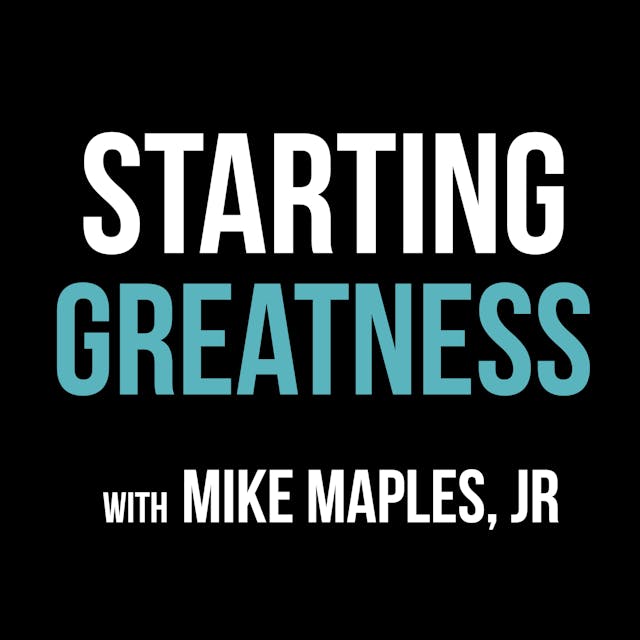 starting greatness mike maples