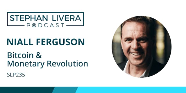 niall-ferguson-stephan-livera-bitcoin