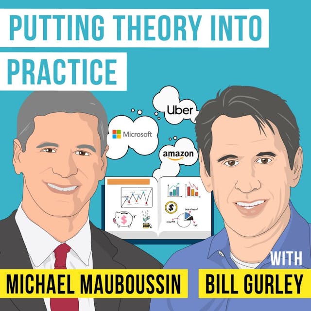 Investing - Bill Gurley and Michael Mauboussin